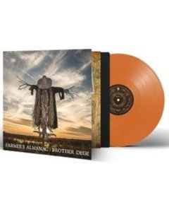 BROTHER DEGE - FARMER'S ALMANAC (ORANGE VINYL)