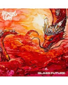 HOWLING GIANT - GLASS FUTURE (CLEAR VINYL)