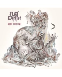 FLAT EARTH - NONE FOR ONE