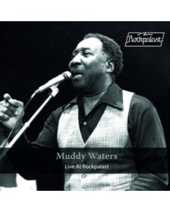 MUDDY WATERS - LIVE AT ROCKPALAST