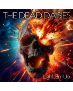 DEAD DAISIES - LIGHT EM UP (MARBLED ORANGE/RED VINYL) 