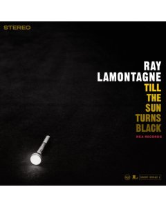 LAMONTAGNE,RAY - TILL THE SUN TURNS BLACK (180G)