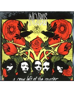 INCUBUS - A CROW LEFT OF THE MURDER (2LP/180G)