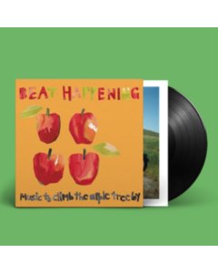 BEAT HAPPENING - MUSIC TO CLIMB THE APPLE TREE BY (2LP)