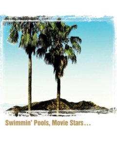 YOAKAM,DWIGHT - SWIMMIN POOLS MOVIE STARS