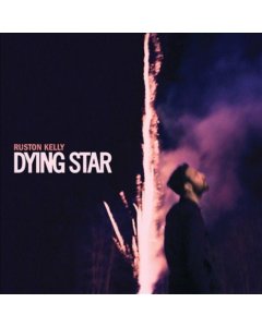 KELLY,RUSTON - DYING STAR (2 LP)