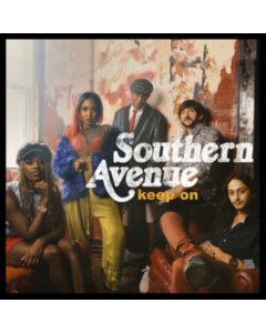 SOUTHERN AVENUE - KEEP ON