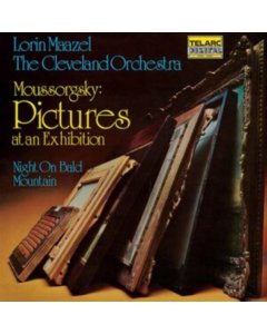 MAAZEL,LORINTHE CLEVELAND ORCHESTRA - MUSSORGSKY: PICTURES AT AN EXHIBITION / NIGHT ON BALD MOUNTAIN