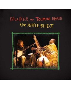 FLECK,BELA & TOUMANI DIABATE - RIPPLE EFFECT (2LP)