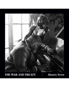 WAR & TREATY - HEARTS TOWN