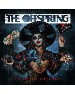 OFFSPRING - LET THE BAD TIMES ROLL