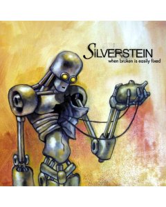 SILVERSTEIN - WHEN BROKEN IS EASILY FIXED (CANARY YELLOW VINYL)