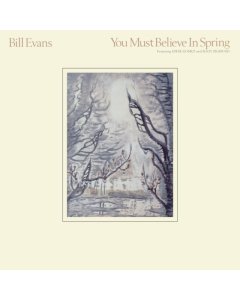 EVANS,BILL - YOU MUST BELIEVE IN SPRING (2LP)