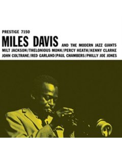 DAVIS,MILES & THE MODERN JAZZ GIANTS - MILES DAVIS & THE MODERN JAZZ GIANTS