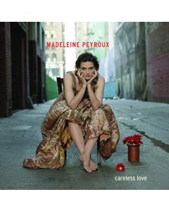 PEYROUX,MADELEINE - CARELESS LOVE