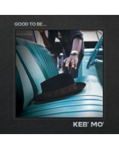 KEB' MO - GOOD TO BE (TRANSPARENT RED VINYL/2LP) (I)