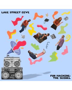 LAKE STREET DIVE - FUN MACHINE: THE SEQUEL (TANGERINE VINYL) (I)