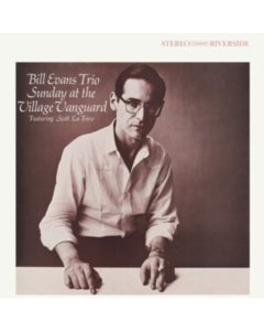 EVANS,BILL TRIO - SUNDAY AT THE VILLAGE VANGUARD