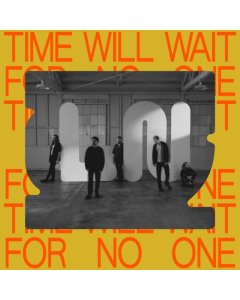 LOCAL NATIVES - TIME WILL WAIT FOR NO ONE