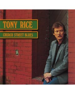 RICE,TONY - CHURCH STREET BLUES