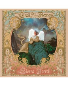 FERRELL,SIERRA - TRAIL OF FLOWERS