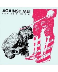 AGAINST ME - Shape Shift With Me (2lp/White Vinyl) (I)