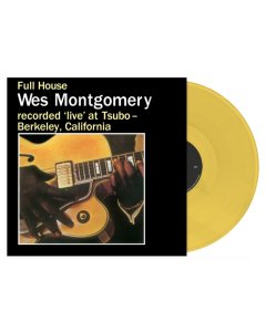 MONTGOMERY,WES - FULL HOUSE (OPAQUE MUSTARD VINYL)