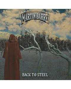 BARRE,MARTIN - BACK TO STEEL