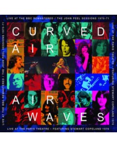 CURVED AIR - AIRWAVES - LIVE AT THE BBC REMASTERED