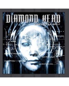 DIAMOND HEAD - WHAT'S IN YOUR HEAD?