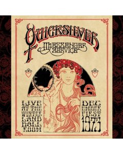 QUICKSILVER MESSENGER SERVICE - LIVE AT THE WINTERLAND BALLROOM - DECEMBER 1, 1973