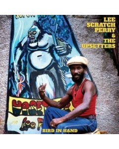 PERRY,LEE SCRATCH & THE UPSETTERS - BIRD IN HAND (YELLOW VINYL)