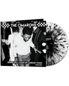 CIMARONS - SKINHEADS A MASH UP LONDON TOWN 1970-1971