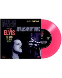 DANZIG - ALWAYS ON MY MIND (PINK VINYL)