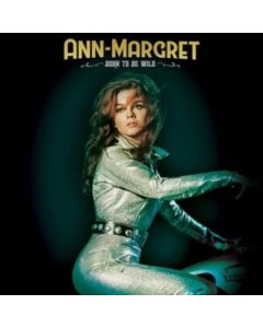 ANN-MARGRET - Born To Be Wild (Coke Bottle Green Vinyl)