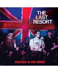 LAST RESORT - VIOLENCE IN OUR MINDS (WHITE 7INCH)