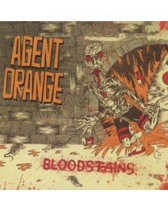 AGENT ORANGE - BLOODSTAINS (ORANGE/RED/BLACK SPLATTER VINYL)