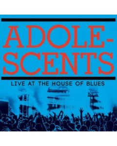 ADOLESCENTS - LIVE AT THE HOUSE OF BLUES (BLUE/BLACK SPLATTER VINYL)