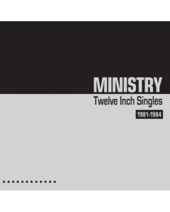 MINISTRY - 12INCH SINGLES 1981-1984 (BLUE VINYL)