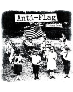 ANTI-FLAG - 17 SONG DEMO (REISSUE)