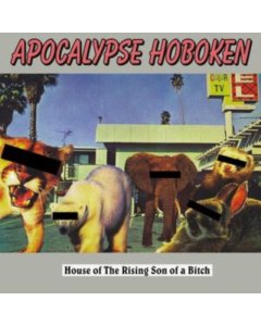 APOCALYPSE HOBOKEN - HOUSE OF THE RISING SON OF A BITCH (GREEN VINYL)