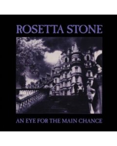 ROSETTA STONE - EYE FOR THE MAIN CHANCE (PURPLE VINYL/REISSUE)