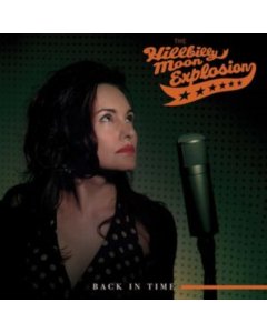 HILLBILLY MOON EXPLOSION - BACK IN TIME (COKE BOTTLE GREEN VINYL)