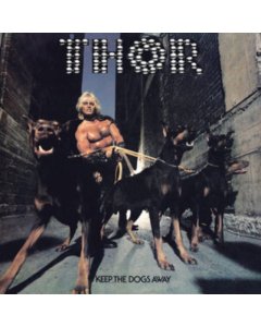 THOR - KEEP THE DOGS AWAY (PURPLE/BLACK HAZE VINYL)