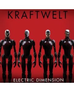 KRAFTWELT - ELECTRIC DIMENSION (RED VINYL)