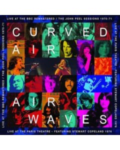 CURVED AIR - AIRWAVES - LIVE AT THE BBC REMASTERED / LIVE