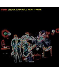 OZMA - ROCK & ROLL PART THREE (WHITE VINYL)