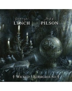 LYNCH,GEORGE; JEFF PILSON - WICKED UNDERGROUND (2LP/GREEN VINYL/REISSUE)