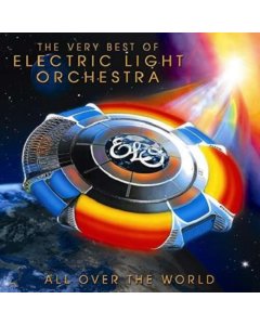 ELECTRIC LIGHT ORCHESTRA - ALL OVER THE WORLD: THE VERY BEST OF ELECTRIC LIGH