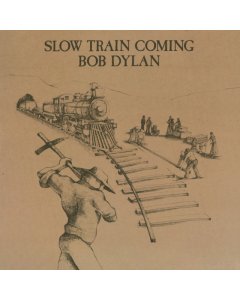 DYLAN,BOB - SLOW TRAIN COMING (150G/DL CARD)